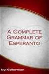 A Complete Grammar of Esperanto