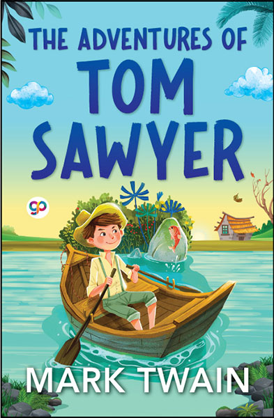 The Adventures of Tom Sawyer