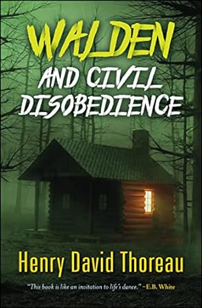 Walden and Civil Disobedience