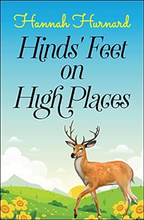 Hinds' Feet on High Places