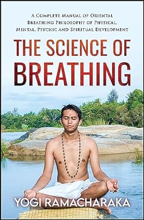 The Science of Breathing