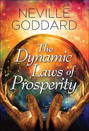 The Dynamic Laws of Prosperity