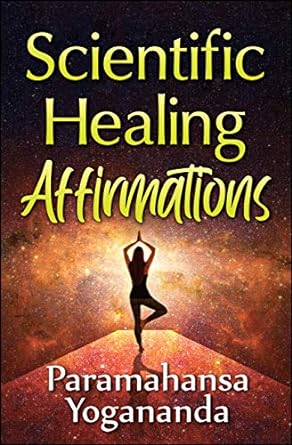 Scientific Healing Affirmations