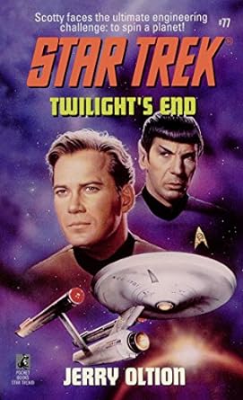 Twilight's End (Star Trek: The Original Series Book 77)