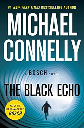 The Black Echo: A Novel