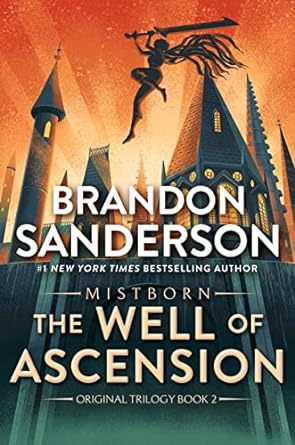 The Well of Ascension: Book Two of Mistborn