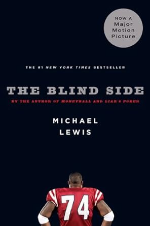 The Blind Side: Evolution of a Game