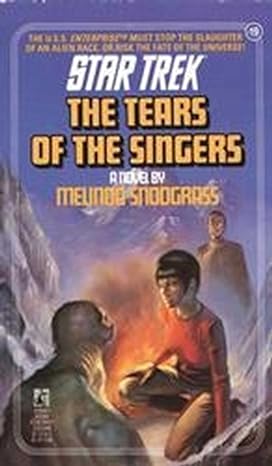 The Tears of the Singers (Star Trek: The Original Series Book 19)