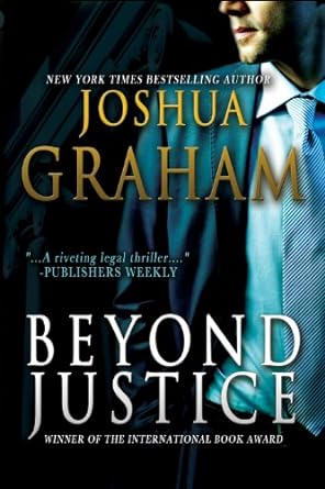 BEYOND JUSTICE