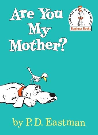 Are You My Mother? (Beginner Books(R))