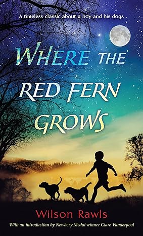 Where the Red Fern Grows