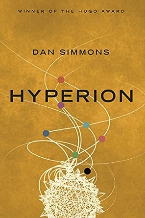 Hyperion (Hyperion Cantos, Book 1)