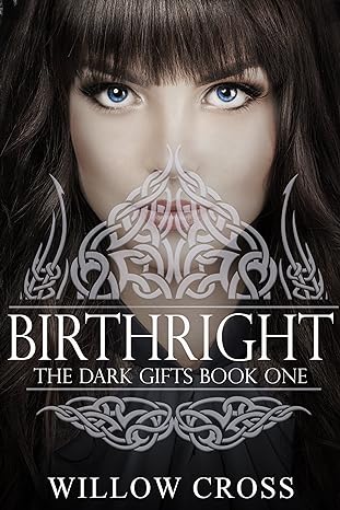 Birthright (The Dark Gifts Book 1)