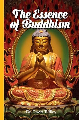 The Essence of Buddhism