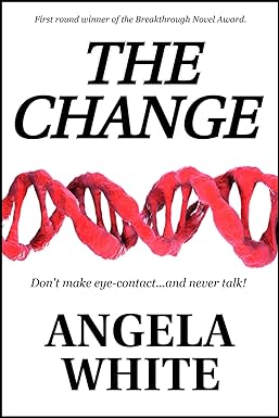 The Change (The Bachelor Battles Book 1)