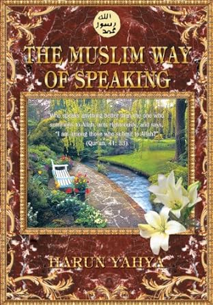 The Muslim Way of Speaking