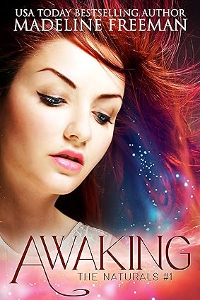 Awaking (The Naturals Book 1)