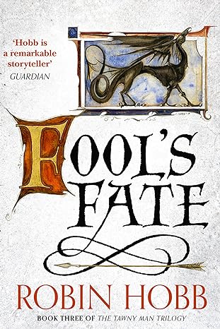 Fool’s Fate (The Tawny Man Trilogy, Book 3)