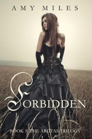 Forbidden (The Arotas Series Book 1)