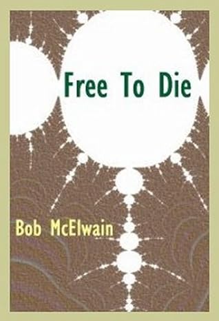 FREE TO DIE