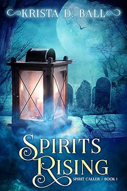 Spirits Rising (Spirit Caller Series Book 1)