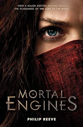 Mortal Engines (Mortal Engines, Book 1)