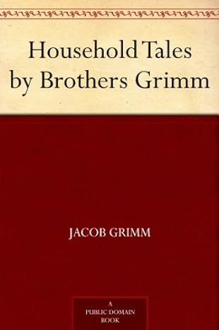 Household Tales by Brothers Grimm