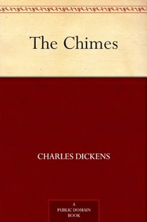 The Chimes (Christmas Books series Book 2)