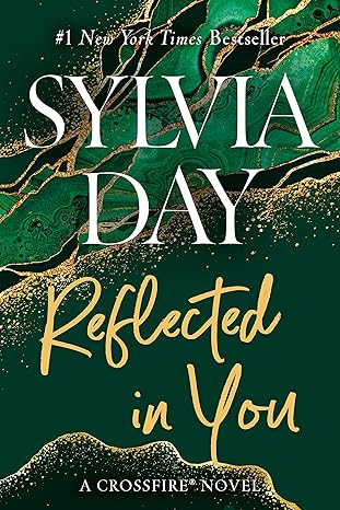 Reflected in You (Crossfire, Book 2)