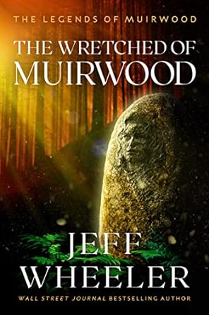 The Wretched of Muirwood