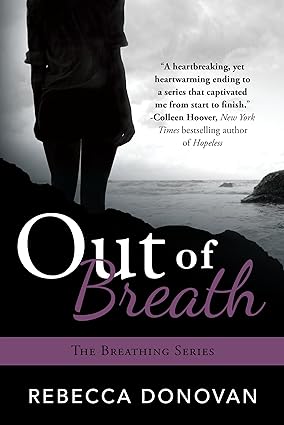 Out of Breath (The Breathing Series, Book 3)