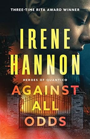 Against All Odds (Heroes of Quantico Book #1)