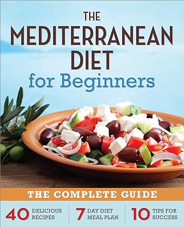 The Mediterranean Diet for Beginners