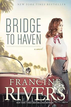 Bridge to Haven: A Novel