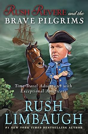 Rush Revere and the Brave Pilgrims