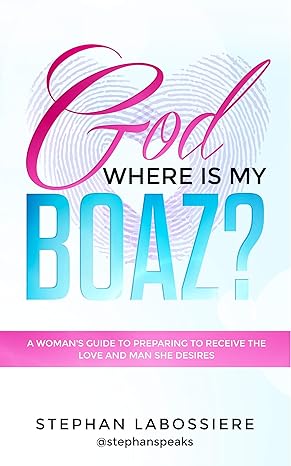 God Where is My Boaz