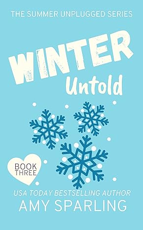 Winter Untold (Summer Unplugged Book 3)