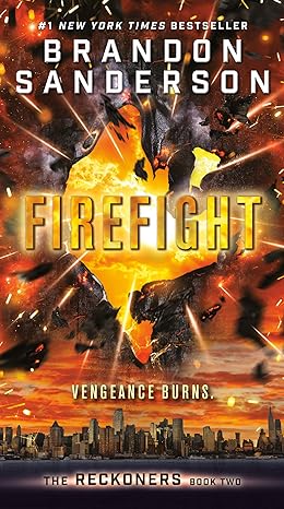 Firefight (The Reckoners Book 2)