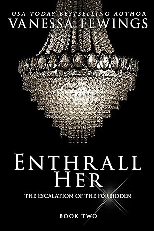 Enthrall Her (Book 2) (Enthrall Sessions)