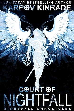 Court of Nightfall (The Nightfall Chronicles Book 1)