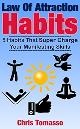 Law of Attraction Habits