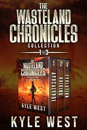 The Wasteland Chronicles Collection: Books 1-3