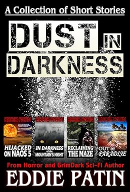 Dust in Darkness