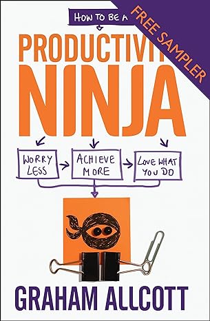 How to be a Productivity Ninja - FREE SAMPLER