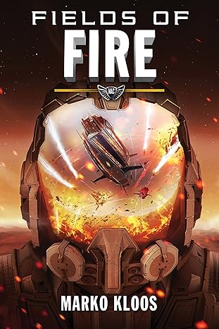 Fields of Fire (Frontlines Book 5)