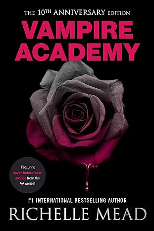 Vampire Academy 10th Anniversary Edition