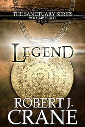 Legend (The Sanctuary Series Book 8)