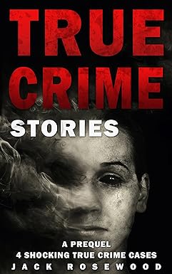 True Crime Stories