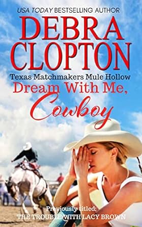 Dream with me, Cowboy