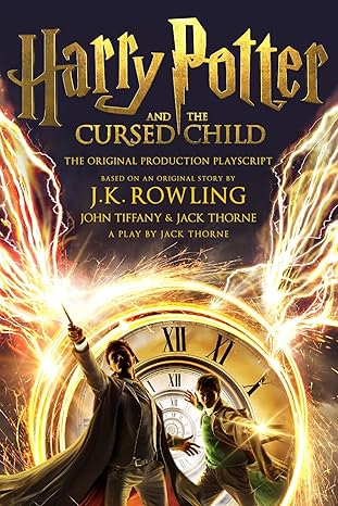 Harry Potter and the Cursed Child - Parts One and Two